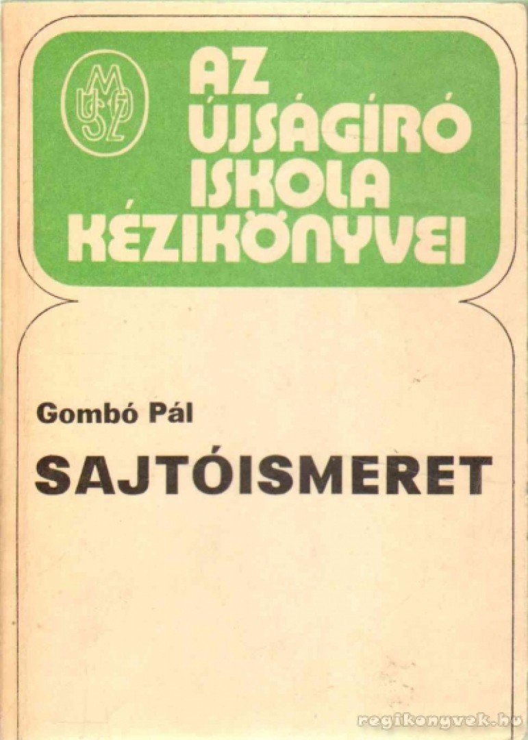 GOMBÓ PÁL - Sajtóismeret [antikvár]
