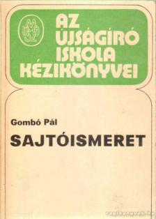 GOMBÓ PÁL - Sajtóismeret [antikvár]