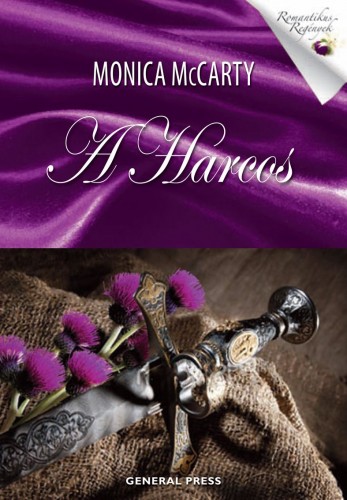 Monica McCarty - A Harcos [eKönyv: epub, mobi]