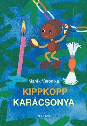 Marék Veronika - Kippkopp karácsonya