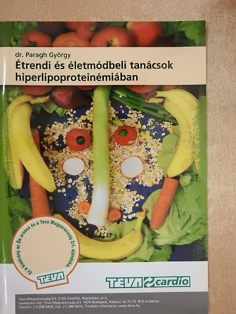 Dihen Sándorné - Étrendi és életmódbeli tanácsok hiperlipoproteinémiában [antikvár]