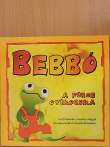 Almási József - Bebbó a fürge gyíkocska [antikvár]