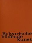 Athanas Boshkov - Bulgarische bildende Kunst [antikvár]