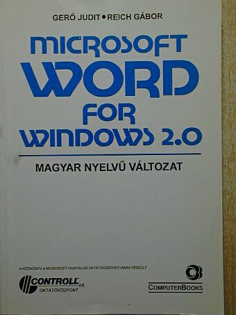 Gerő Judit - Microsoft Word for Windows 2.0 [antikvár]