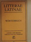 Litterae Latinae Wörterbuch [antikvár]