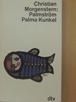 Christian Morgenstern - Palmström - Palma Kunkel [antikvár]