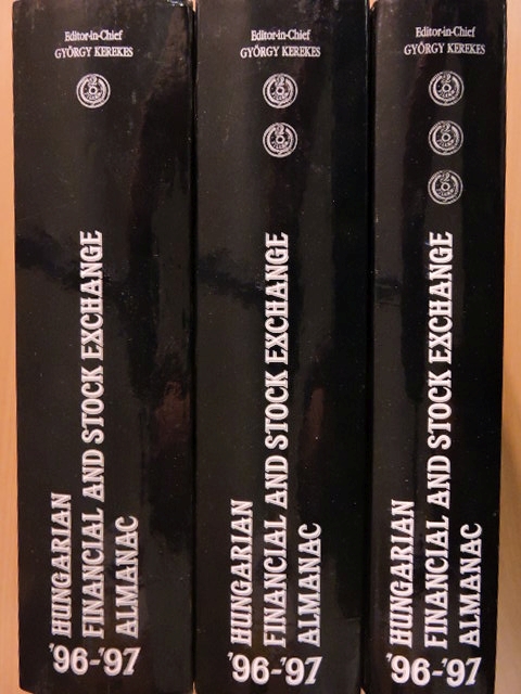 Hungarian Financial and Stock Exchange Almanac 1996-1997, Volume 1-3. [antikvár]