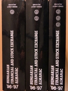 Hungarian Financial and Stock Exchange Almanac 1996-1997, Volume 1-3. [antikvár]