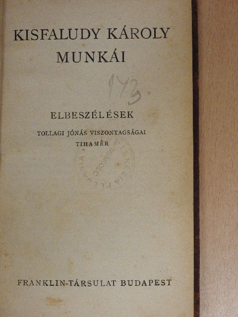 Kisfaludy Károly - Kisfaludy Károly munkái II. - Elbeszélések [antikvár]