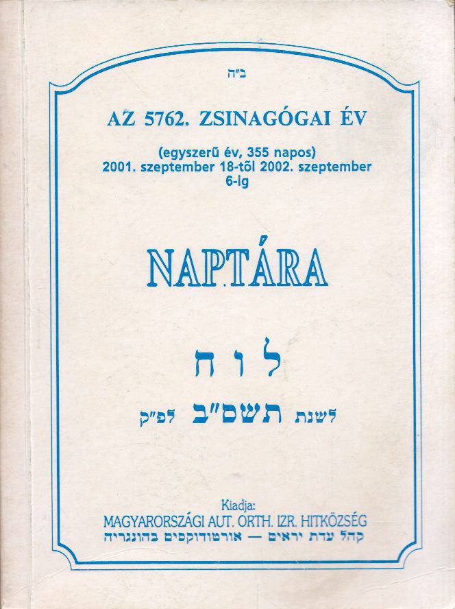 Az 5762. zsinagógai év naptára [antikvár]
