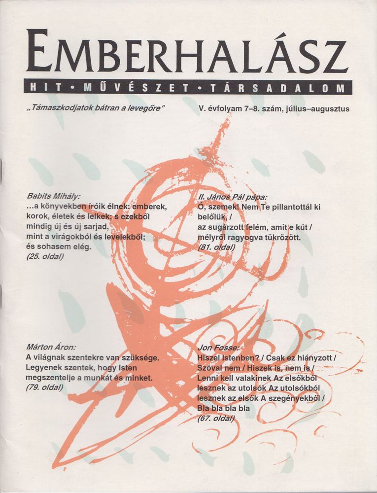 J. Király István szerk. - Emberhalász V. évfolyam 7-8. szám, 1996. július-augusztus [antikvár]
