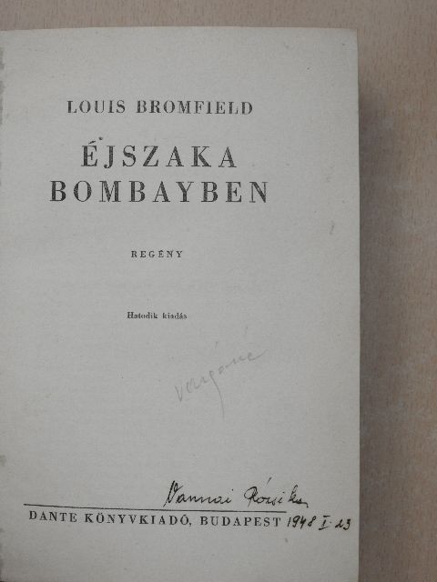 Louis Bromfield - Éjszaka Bombayben [antikvár]