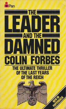 Forbes, Colin - The Leader and the Damned [antikvár]