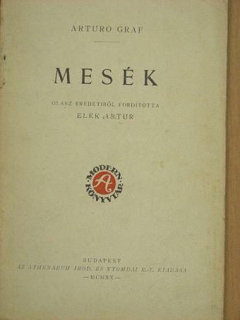 Arturo Graf - Mesék [antikvár]