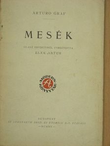 Arturo Graf - Mesék [antikvár]