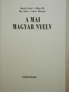 Bencédy József - A mai magyar nyelv [antikvár]