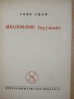 Carl Crow - 400,000.000 fogyasztó [antikvár]