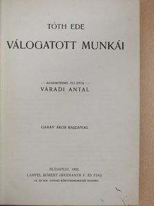 Tóth Ede - Tóth Ede válogatott munkái [antikvár]