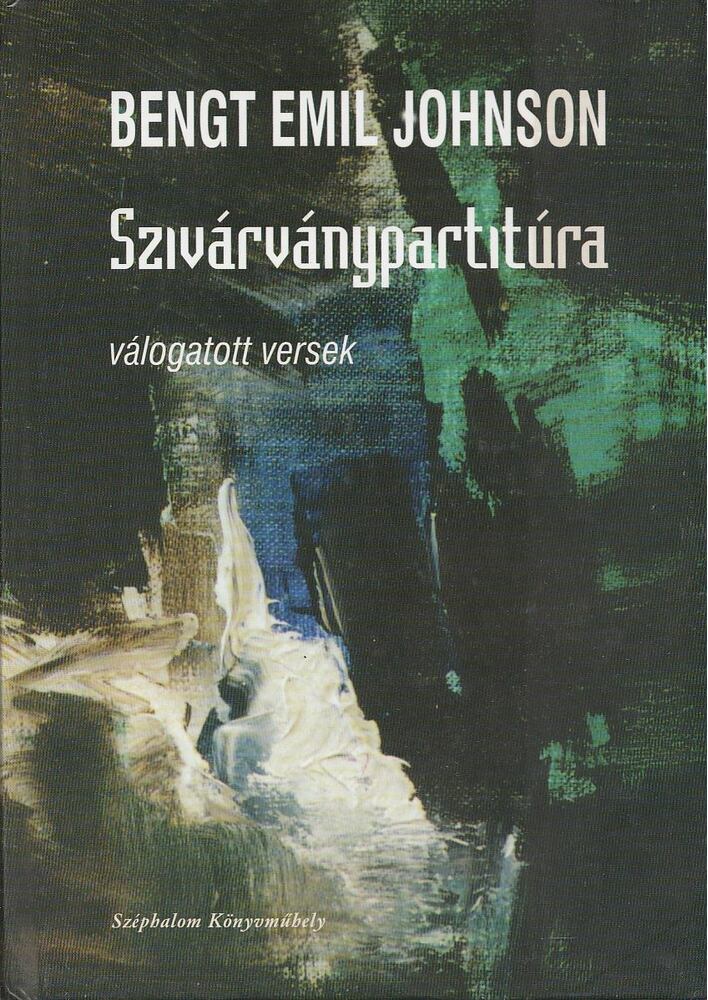 Bengt Emil Johnson - Szivárványpartitúra [antikvár]