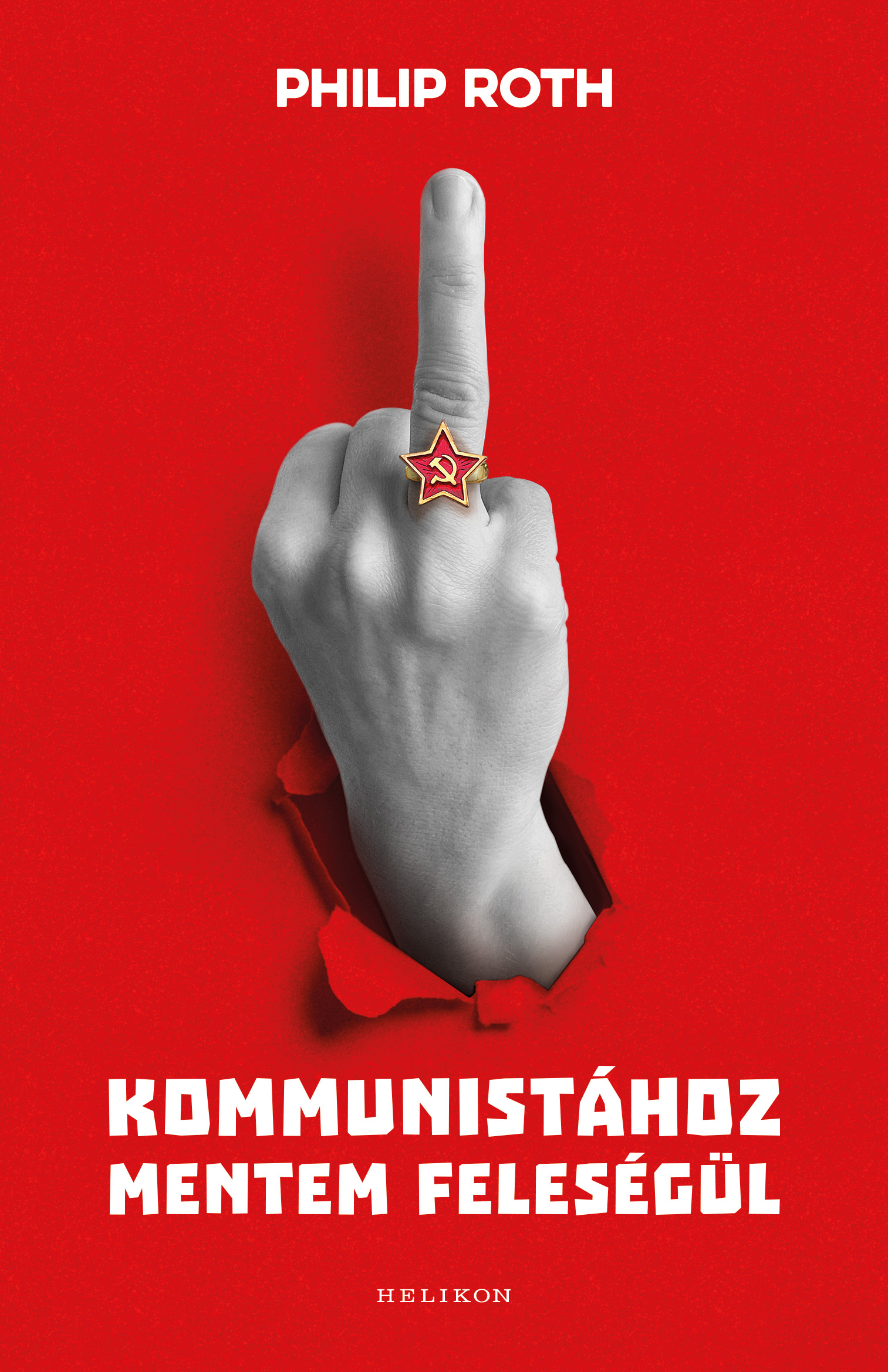 Philip Roth - Kommunistához mentem feleségül [eKönyv: epub, mobi]