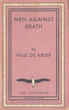 PAUL DE KRUIF - Men Against Death [antikvár]