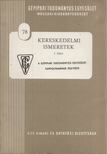 Kürthy Pál, Michaletzky Vilmos - Kereskedelmi ismeretek I. kötet [antikvár]