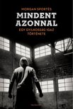 SPORTÉS, MORGAN - Mindent azonnal [antikvár]
