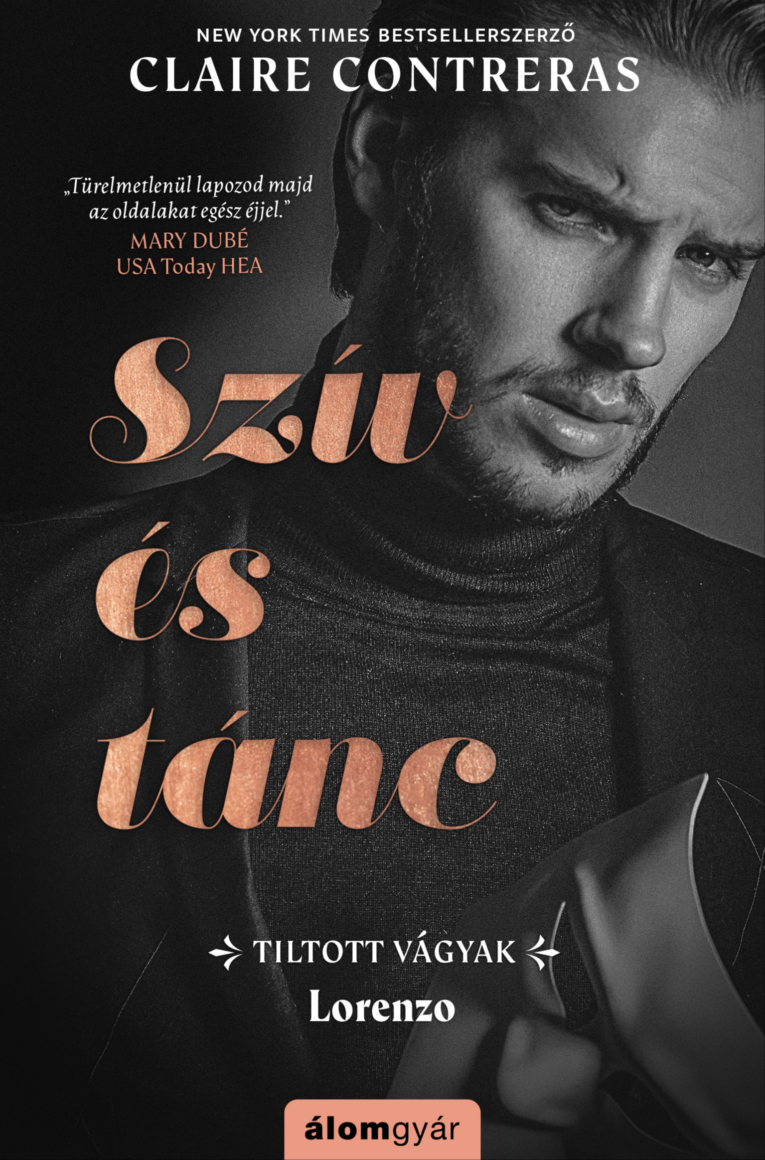 Claire Contreras - Szív és tánc - Tiltott vágyak 1. [eKönyv: epub, mobi]