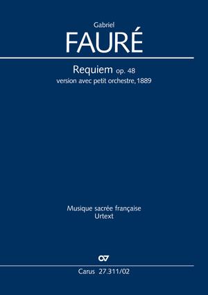 FAURÉ - REQUIEM VERSION AVEC PETIT ORCHESTRE OP. 48 VOCAL SCORE