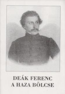 Simon Dezső - Deák Ferenc a haza bölcse [antikvár]