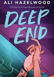 Ali Hazelwood - Deep End - Éldekorált