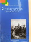 Sólymos Szilveszter OSB - Győrszentmártoni olvasókönyv (dedikált példány) [antikvár]