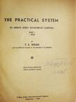 T. E. Welsh - The practical system I. [antikvár]