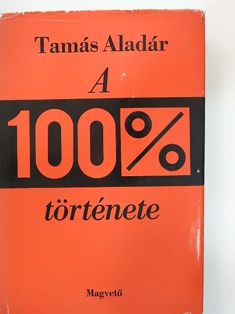Andrzey Niemojeswkij - A 100% története [antikvár]