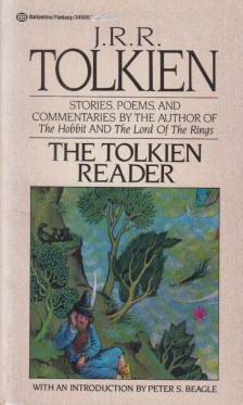 J. R. R. Tolkien - The Tolkien Reader [antikvár]