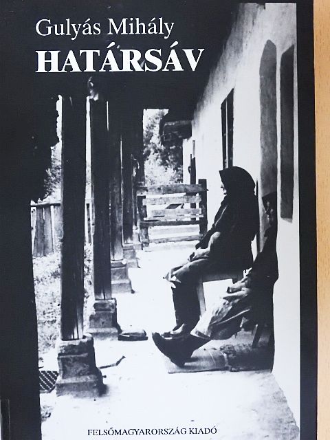 Gulyás Mihály - Határsáv [antikvár]