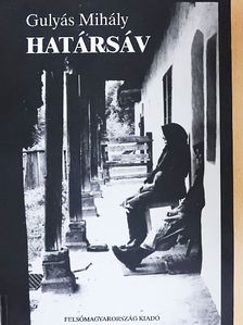 Gulyás Mihály - Határsáv [antikvár]