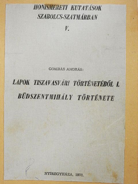 Gombás András - Lapok Tiszavasvári történetéből I. [antikvár]