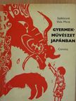 Székácsné Dr. Vida Mária - Gyermekművészet Japánban [antikvár]
