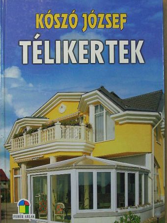 Kószó József - Télikertek [antikvár]