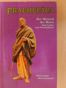 Satsvarupa Dasa Goswami - Prabhupáda [antikvár]