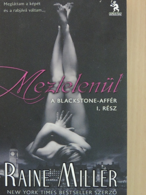Raine Miller - Meztelenül [antikvár]