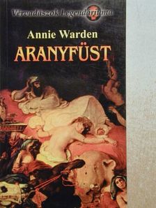 Annie Warden - Aranyfüst [antikvár]