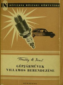 Tömösy M. Jenő - Gépjárművek villamos berendezése [antikvár]