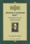 Dr. Sípos Ete Álmos - Kérjétek az aratásnak Urát! [antikvár]