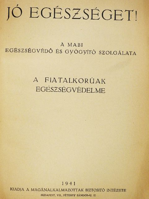 Alföldi Alajos - Jó egészséget! [antikvár]