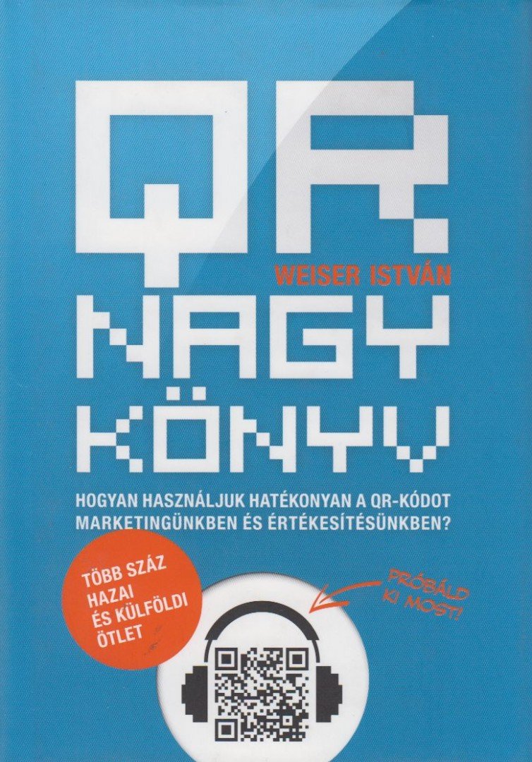 Weiser istván - QR nagy könyv [antikvár]