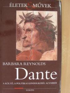 Barbara Reynolds - Dante [antikvár]