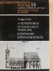 Varga Lívia - A szászsebesi evangélikus templom középkori építéstörténete [antikvár]
