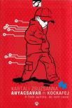 Kartali Zsuzsanna - Anyacsavar és Kockafej [antikvár]